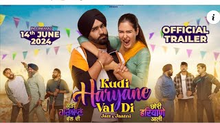 Kudi Haryane Val Di Movie Trailer Review | Ammy Virk | Sonam Bajwa | Ajay Hooda | In Cinemas 14 June