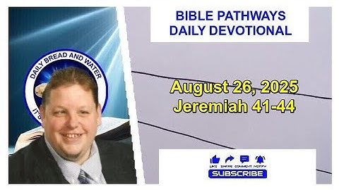 Bible Pathways Daily Devotional Aug 26, 2025