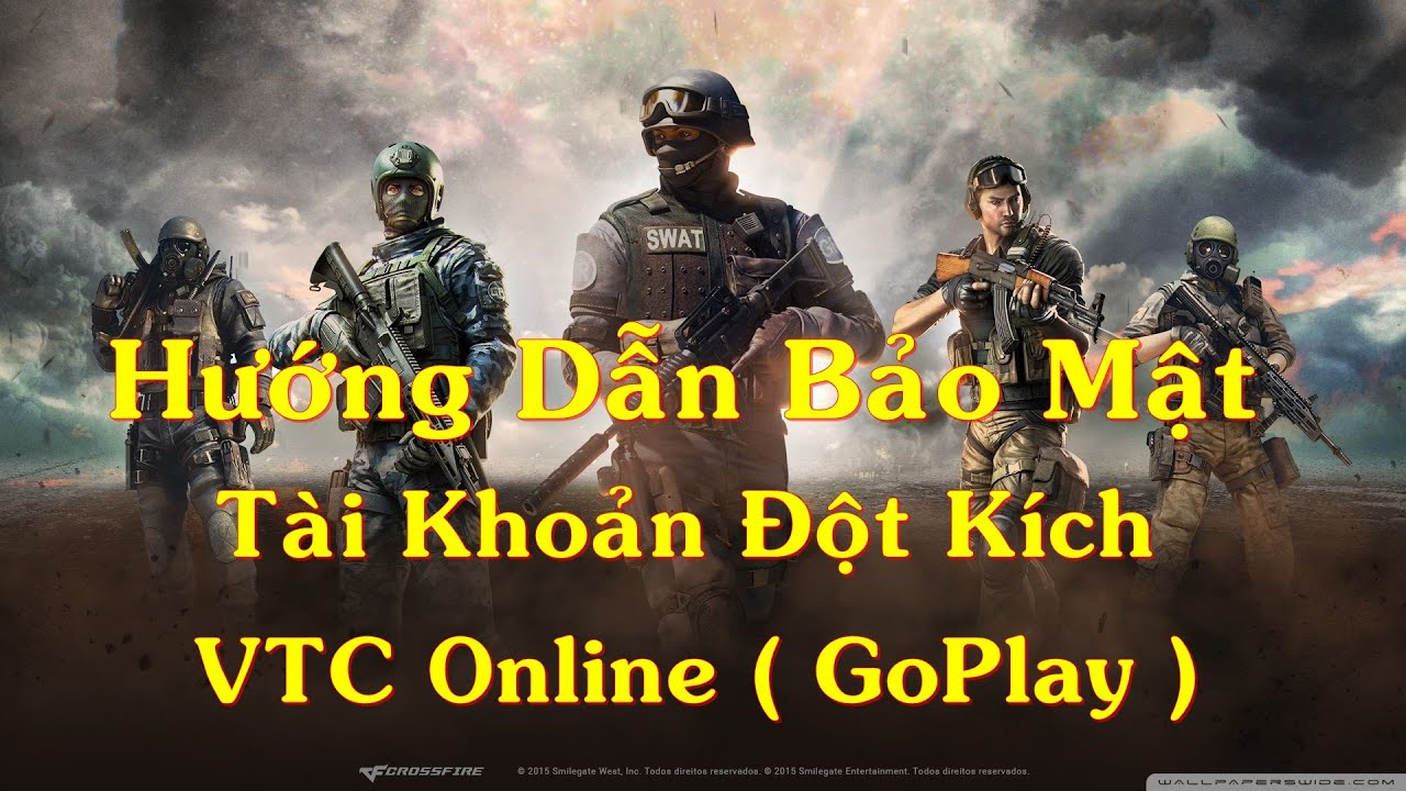 BẢO MẬT TÀI KHOẢN ĐỘT KÍCH ( GOPLAY ) CỦA  AN TOÀN MỚI NHẤT 2020 | SHOPCHUONGCF