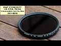 K&F Concept Ultra Slim Variable ND Filter (New version): Review