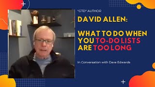 David Allen on Deleting Tasks That Are No Longer Important