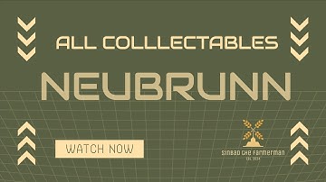 TUTORIAL - ALL COLLECTABLES (Neubrunn) - Farming Simulator 23