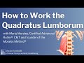 How to Work the Quadratus Lumborum
