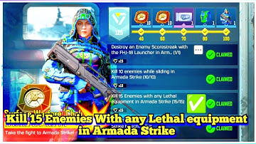 Call Of Duty Mobile Kill 15 Enemies With any Lethal equipment in Armada Strike Task Complete