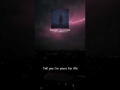 Aaryan Shah Renegade Lyrics Baby You Chose The Pain Aesthetic Aaryan Shah Renegade