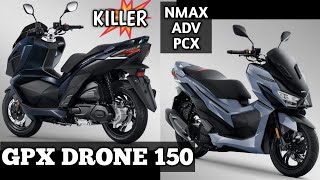 All New GPX (SYM) Drone 150 2021 | Features & Specs | Estimated Price