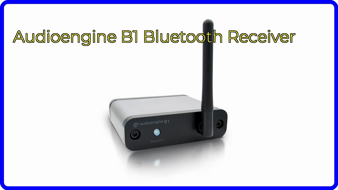 REVIEW (2026): Audioengine B1 Bluetooth Receiver. ESSENTIAL