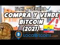 COMO COMPRAR BITCOIN en ECUADOR((2021)) y el resto del mundo.( LOCALBITCOINS ) FACIL y 100% SEGURO