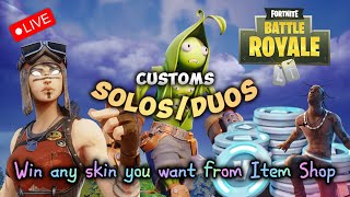Fortnite Customs  *Subscribe for a Surprise!*