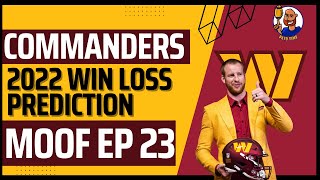 Sports Performance Washington Commanders Win Loss Prediction: MOOF EP 23- Commanders @Protech428