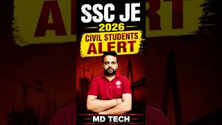 SSC JE 2026 Civil Engineering | सभी Students के लिए बड़ी Update | MD TECHNICAL CLASSES
