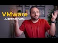 The Truth About VMwares Changes Serious Alternatives and What You Need to Know