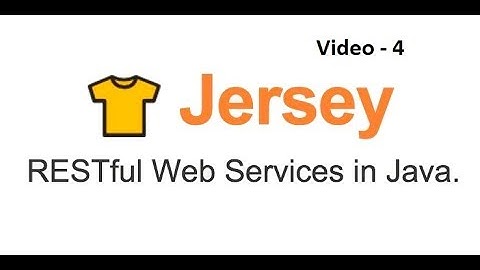 Jersey RestFull Web Services REST API CRUD  - Part  - 4