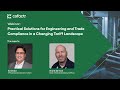 Webinar: Practical Solutions for Engineering and Trade Compliance in a Changing Tariff Landscape