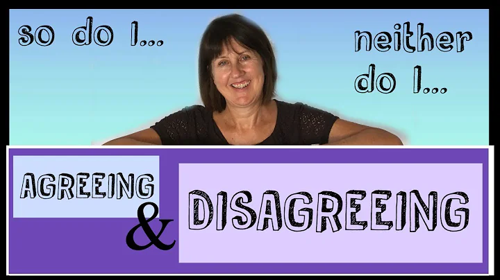 Agreeing and Disagreeing - Learn English Conversation - So do I, neither do I - DayDayNews