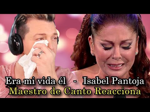 Vocal Coach Reacts * ISABEL PANTOJA * ES WAR MEIN LEBEN - Von Adry Vachet