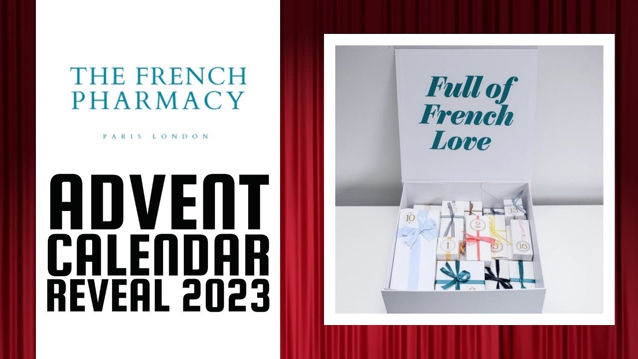 THE FRENCH PHARMACY ADVENT CALENDAR REVEAL 2023 YouTube