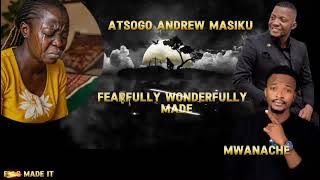 Ujitolelenge by Atsogo Andrew Masiku feat Mwanache