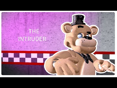 (FNAF/SFM) The Intruder