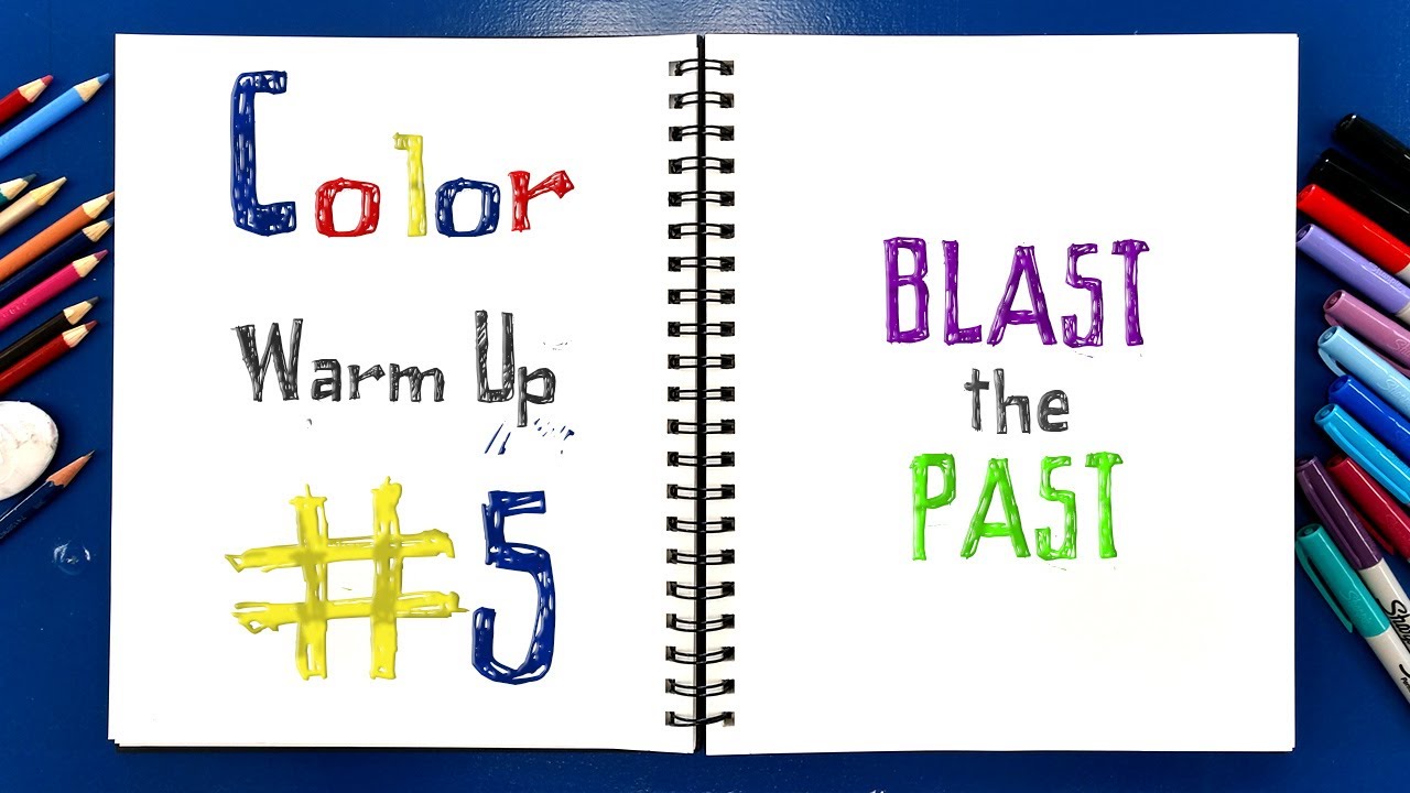 Color Warm Up Color Warm Up #5 - YouTube