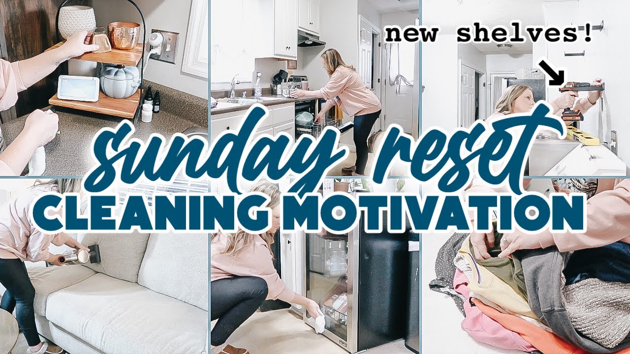 RELAXING CLEAN WITH ME | CLEANING MOTIVATION | SUNDAY CLEANING RESET ...