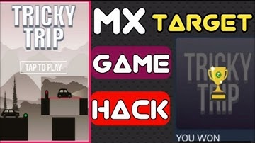 Mx Player Tricky Trip game ! Unlimited Score of Tricky Trip hack! gamezop Tricky Trip auto win Trick