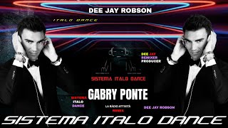 Gabry Ponte -  La Radioattività Dj Robson Remix 2022