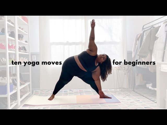 TEN YOGA MOVES FOR PLUS SIZE BEGINNERS 