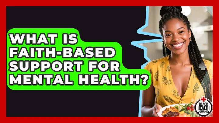 What Is Faith-based Support For Mental Health? - Black Health Journey