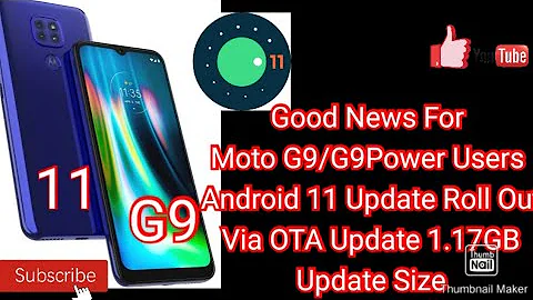 Good News For Motorola G9/G9 Power,G9 Play Users Roll Out Android 11 Stable Update Size 1.17GB😍😍😍👍👍👍