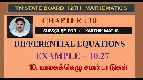 EXAMPLE 10.27  |12TH MATHS TN | CHAPTER 10 | DIFFERENTIAL EQUATION  TM/EM
