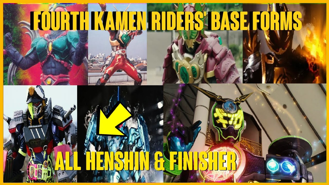 Fourth Kamen Riders' Base Forms All Henshin & Finisher - YouTube
