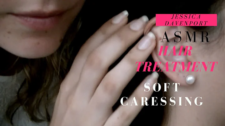 ASMR~Hair Treatment~Soft Caressing~Hair Playing~Lo...