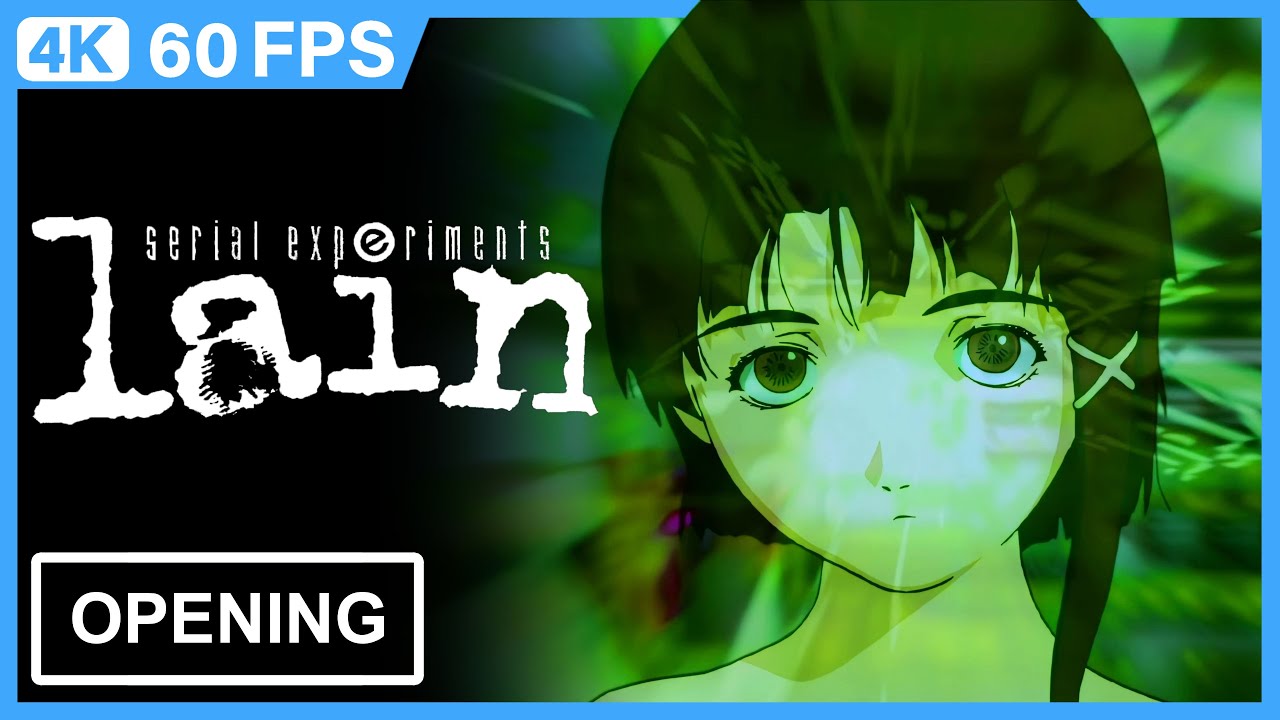 Serial Experiments Lain Opening | Creditless | CC | 4K 60FPS