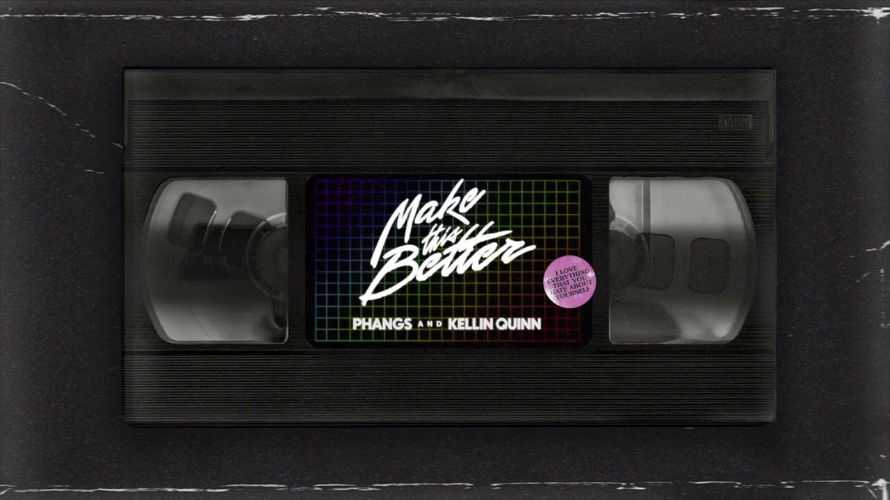 Obejrzyj PHANGS - Make This Better ft Kellin Quinn (Official Audio) w YouTube Obejrzyj PHANGS - Make This Better ft Kellin Quinn (Official Audio) w YouTube