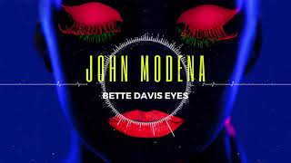 John Modena - Bette Davis Eyes (Extended Remix)