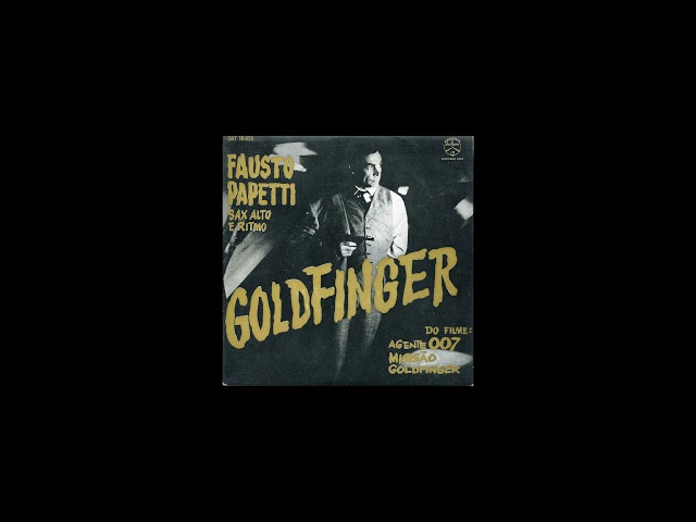 Fausto Papetti - Goldfinger