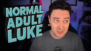 welcome to NormalAdultLuke