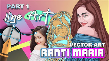 VECTOR ART TUTORIAL #1 - RANTI MARIA PART 1 - HOW TO CREATE PERFECT LINE ART USING CORELDRAW 2020