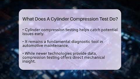 What Does A Cylinder Compression Test Do? - Talking Tech Trends