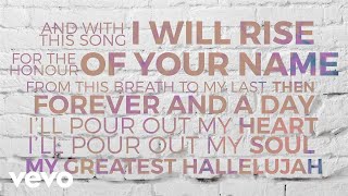 Video thumbnail of "Matt Redman - Greatest Hallelujah (Lyric Video)"