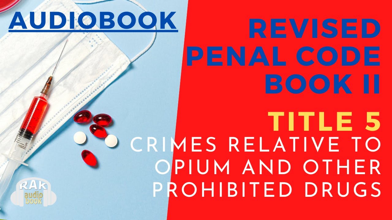 Revised Penal Code Book 2 Articles 190 194 Study Audio RAK Audiobook revised-penal-code-book-2-articles-190-194-study-audio-rak-audiobook