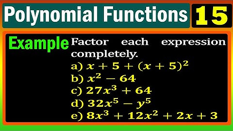 Polynomial Functions | Lecture 15 | Factorization of Polynomials | Example