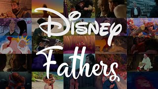 Disney Fathers Day Montage - Scenes with Disney Dads | The Sound of Magic