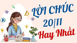 Lời Chúc 20/11 Hay Nhất Và Ý Nghĩa Nhất Tri Ân Ngày Nhà Giáo Việt Nam - Lời Chúc Hay Nhất