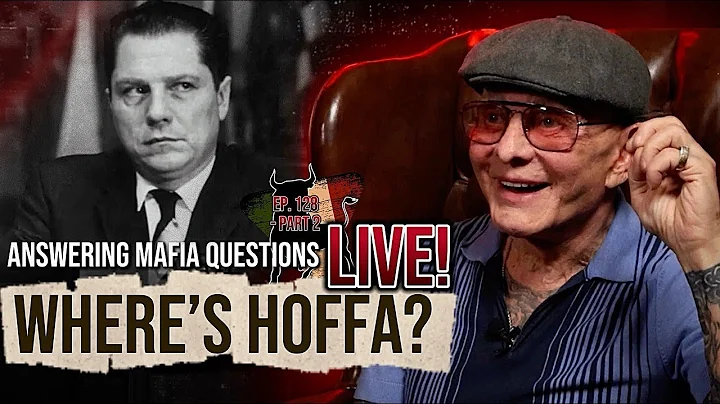 My Real Thoughts on Jimmy Hoffa — Good or Bad | Ep. 128 Part 2 #LIVE