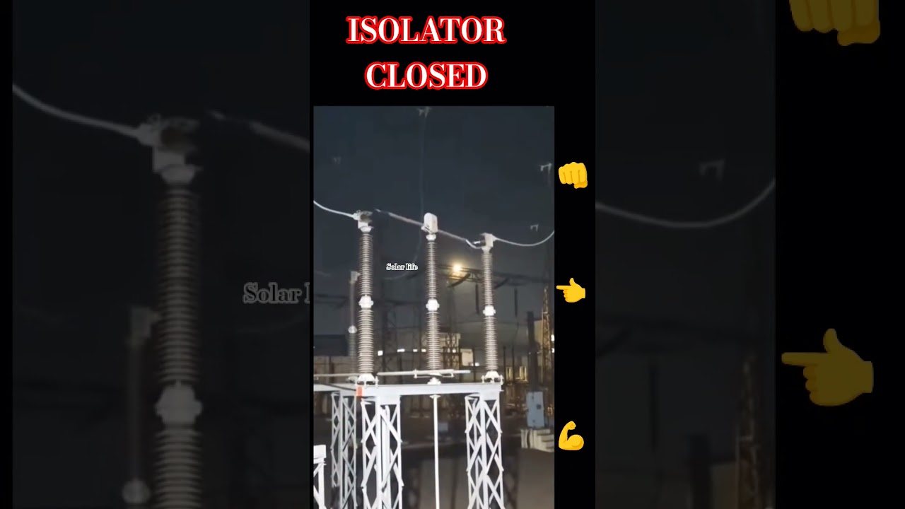 Isolator closed kaise hota..👈