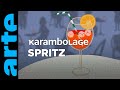 Spritz  karambolage  arte