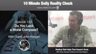 Episode 123: Do You Lack a Moral Compass?
