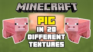 Minecraft Pig in 20 Different Textures screenshot 1